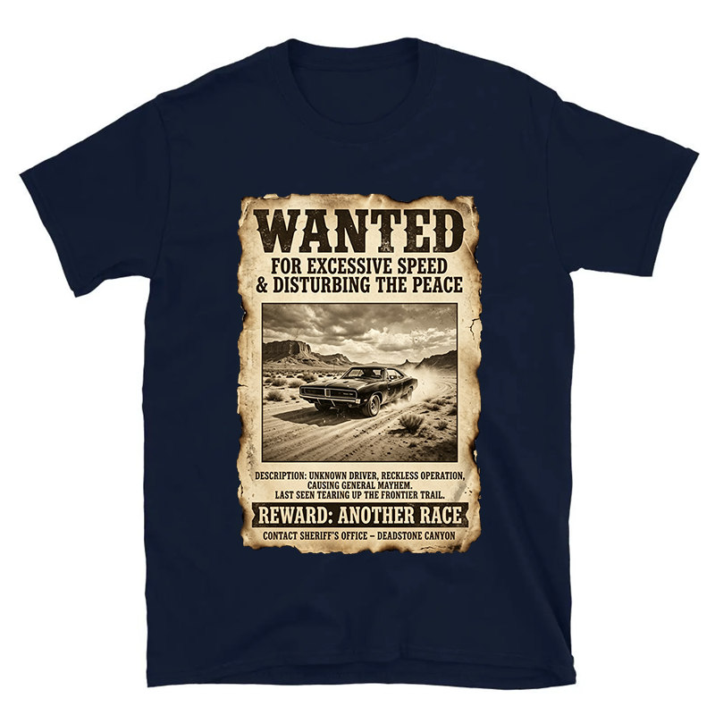 Personalized Wanted Poster Car T-Shirt Upload Your Vehicle Photo Personalized Hot Rod Racing Tee, Western Funny Speed Lover Gift for Gearhead Dad Men