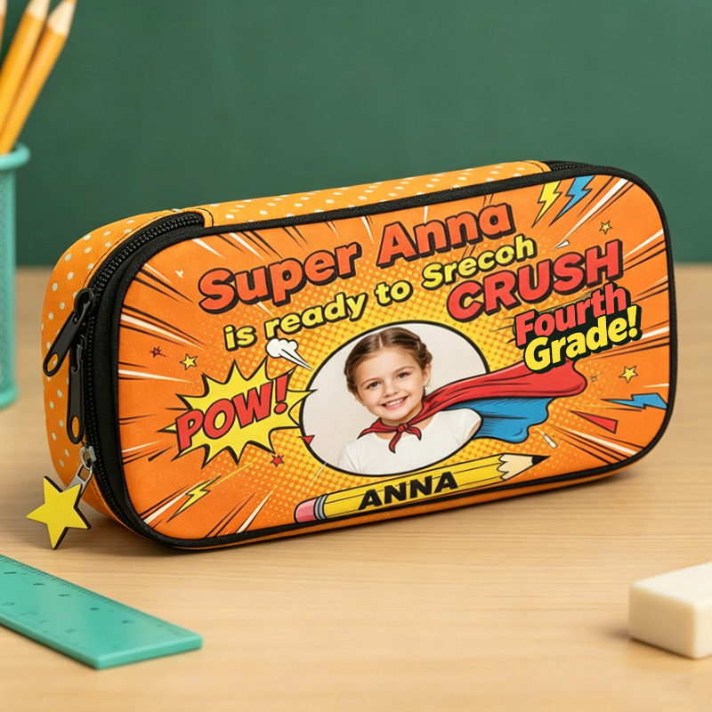 Personalized Superhero Back To School Ready To Crush Any Grade Custom Name Photo Kids Zipper Storage Pencil Case