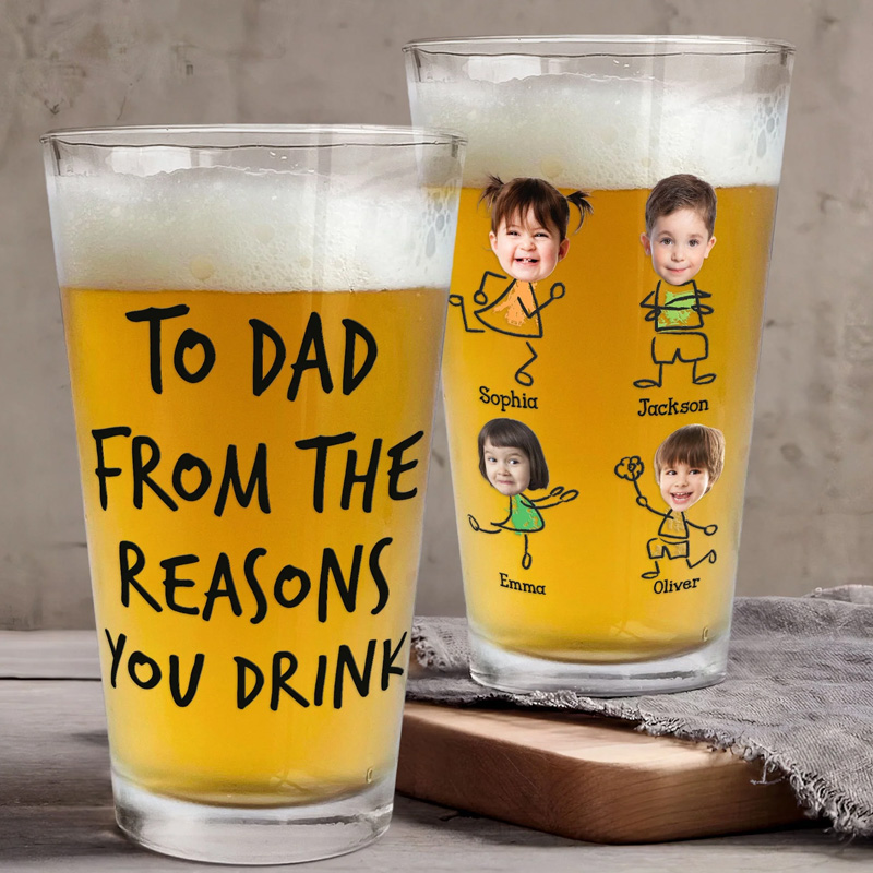Personalized Photo Beer Glass Father's Day Gift To Dad From The Reasons You Drink 