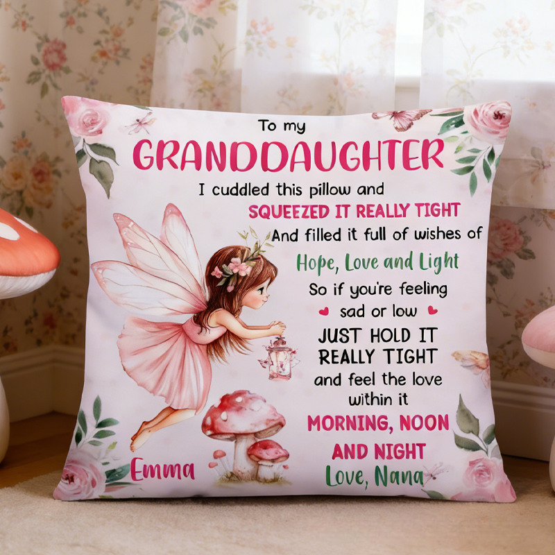 Personalized Gift For Granddaughter To My Daughter Granddaughter Fairy Theme Pillow
