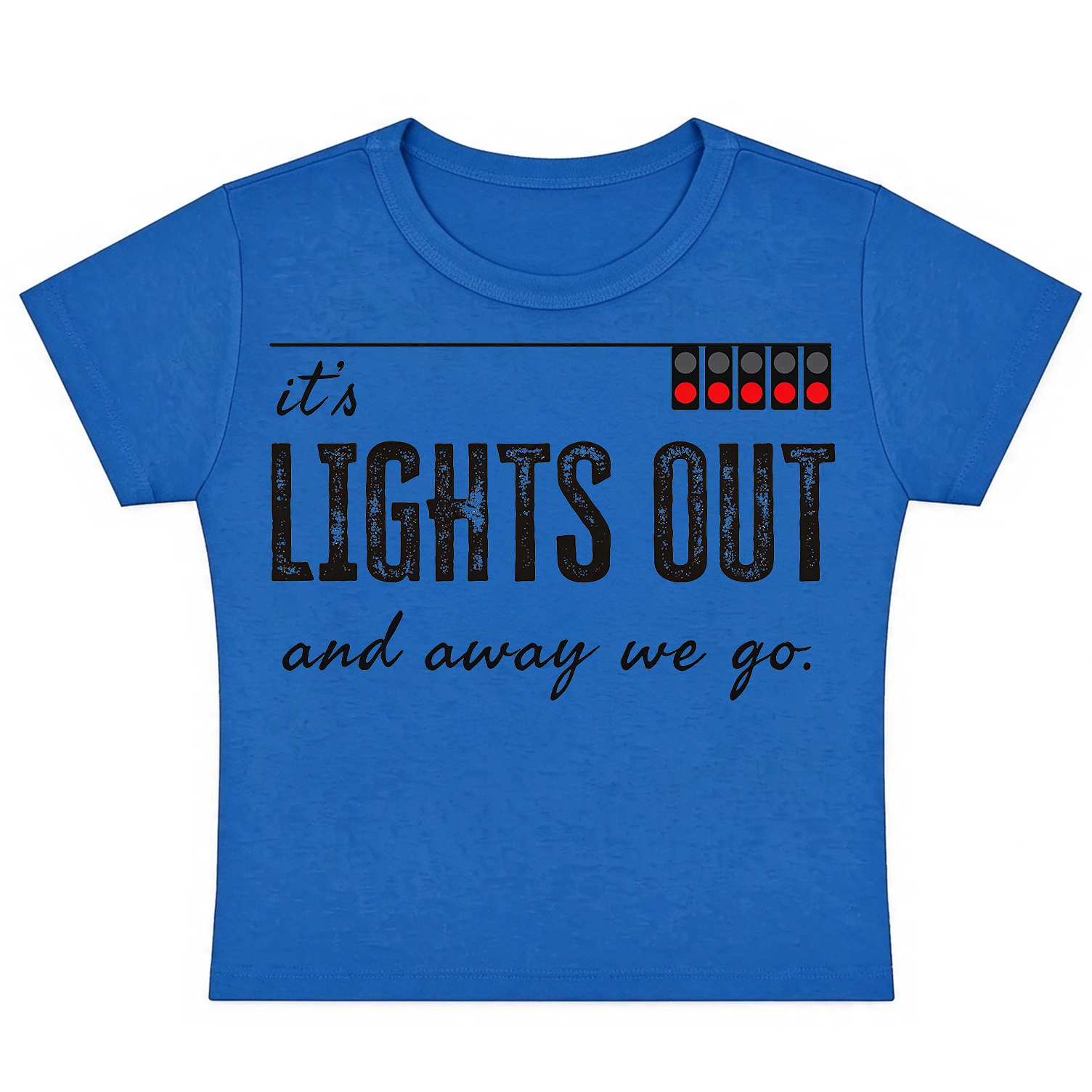 F1 It's Lights Out And Away We Go Baby Tee, Formula 1 Intro Quote Cropped T-shirt, Women’s Racing Crop Top, F1 Fan Gift