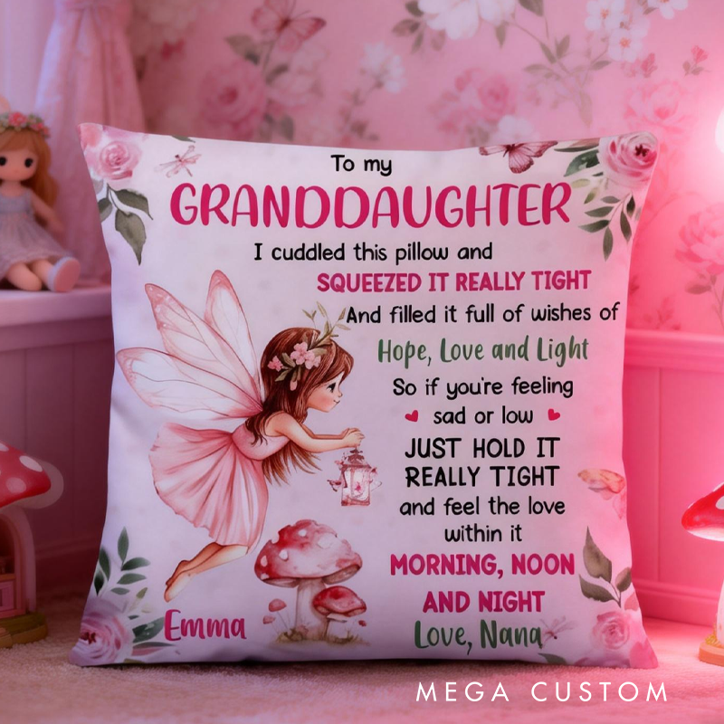 Personalized Gift For Granddaughter To My Daughter Granddaughter Fairy Theme Pillow