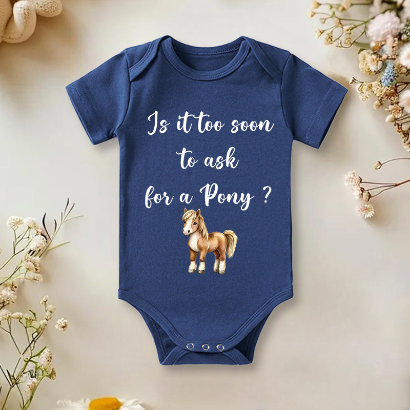 Too Soon to Ask For a Pony Onesie Brand Western Onesie Bodysuit Cowboy Baby Bodysuit Cowgirl Baby Onesie Cute Newborn Outfit