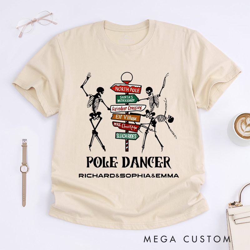 Personalized Skeleton Pole Dancer Funny T-Shirts Custom Name Gift Unisex Trendy Reindeer Crossing North Pole Unique Present for Dancer Friends Family