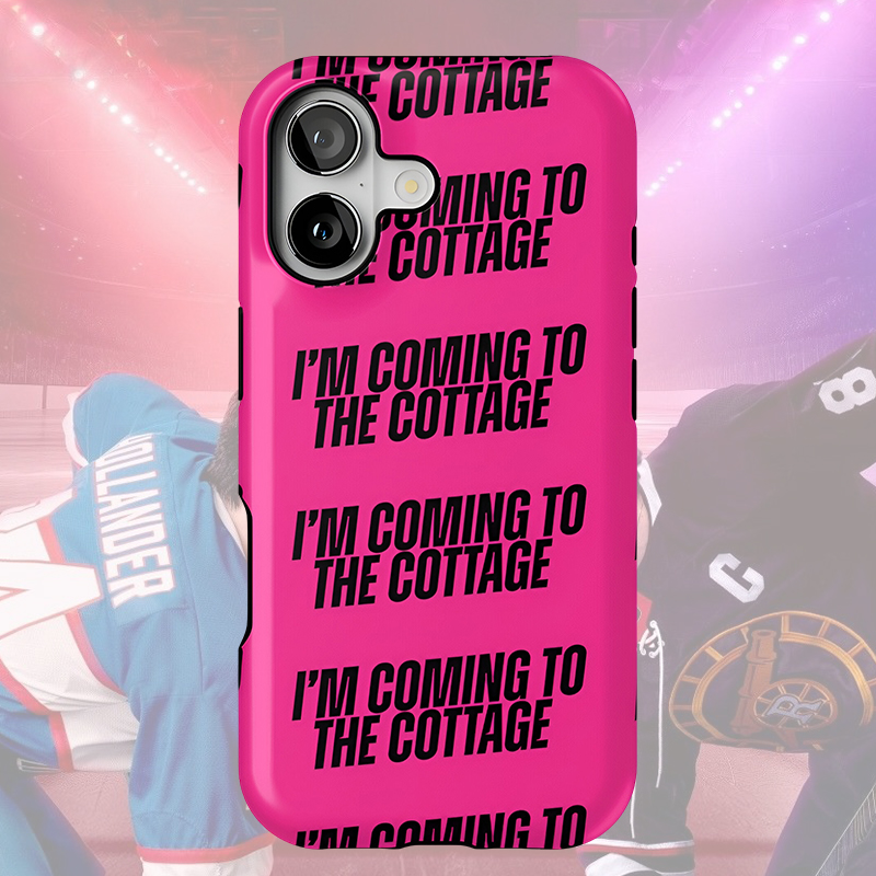 Personalized Hot Pink "I'm Coming To The Cottage" Phone Case for Hockey Fans Romance Gift