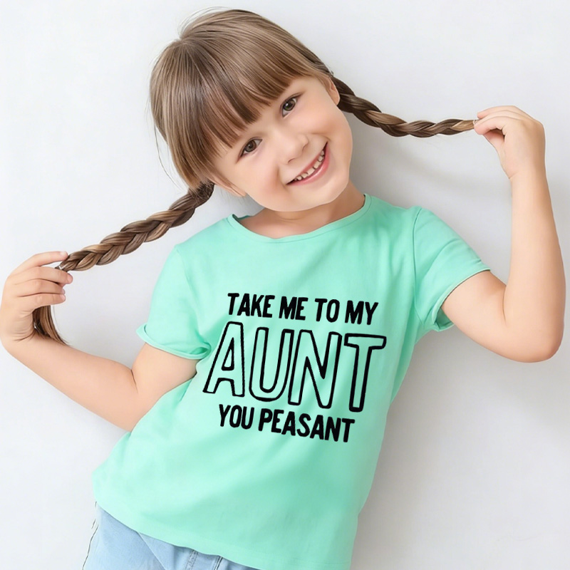 Take Me To My Aunt Peasant Toddler Pullover Sweatshirt Funny Vintage Kids Natural Sweatshirt Minimalist I Love My Aunt Natural Toddler Tee