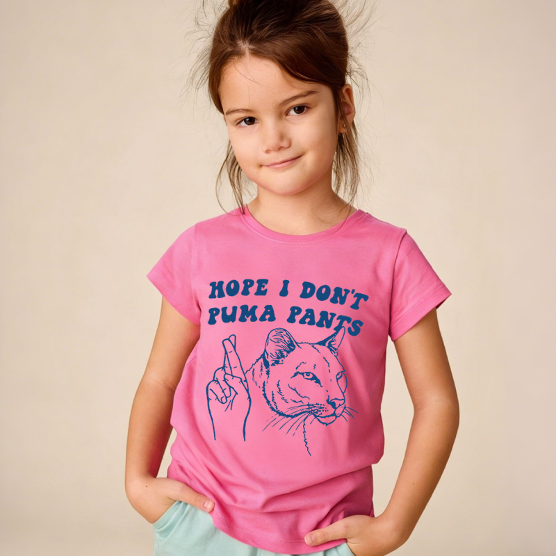 Funny Hope I Dont Ruin Pants Quote Gift For Kids Cute Humor Playful Outfit Casual Wear Kid's T-Shirt