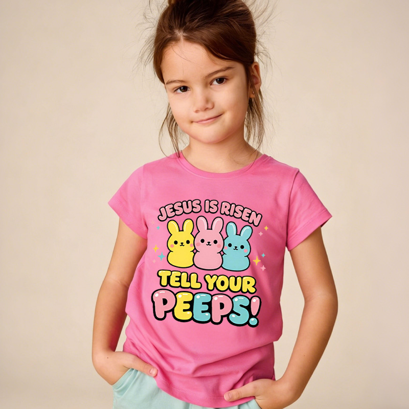 Jesus Is Risen Tell Your Peeps Easter Jesus Kid Shirt Cute Bunny Peep Easter Toddler Shirt Cute Bunny T-Shirt Christian Kids Gift 