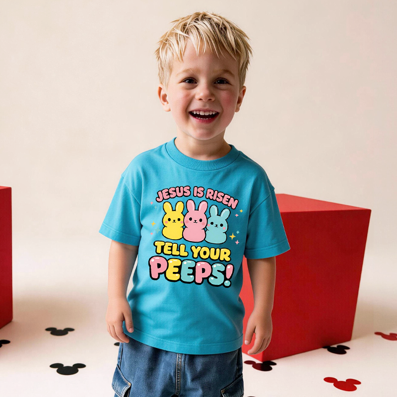 Jesus Is Risen Tell Your Peeps Easter Jesus Kid Shirt Cute Bunny Peep Easter Toddler Shirt Cute Bunny T-Shirt Christian Kids Gift 