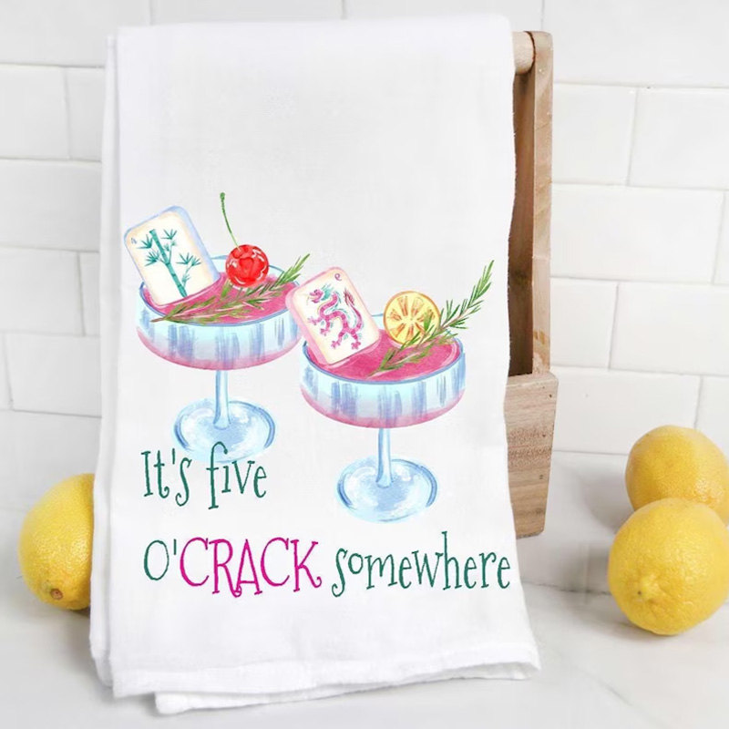 Mahjong It's Five O'Crack Somewhere Tea Towel Mahjong Lovers Gifts for Her