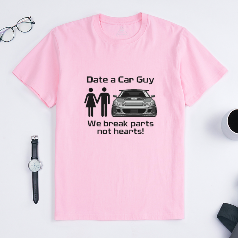 Funny Date A Car Guy We Break Parts Not Hearts Quote Crew Neck Tee for JDM Sports Car Lovers & Gearhead Enthusiasts