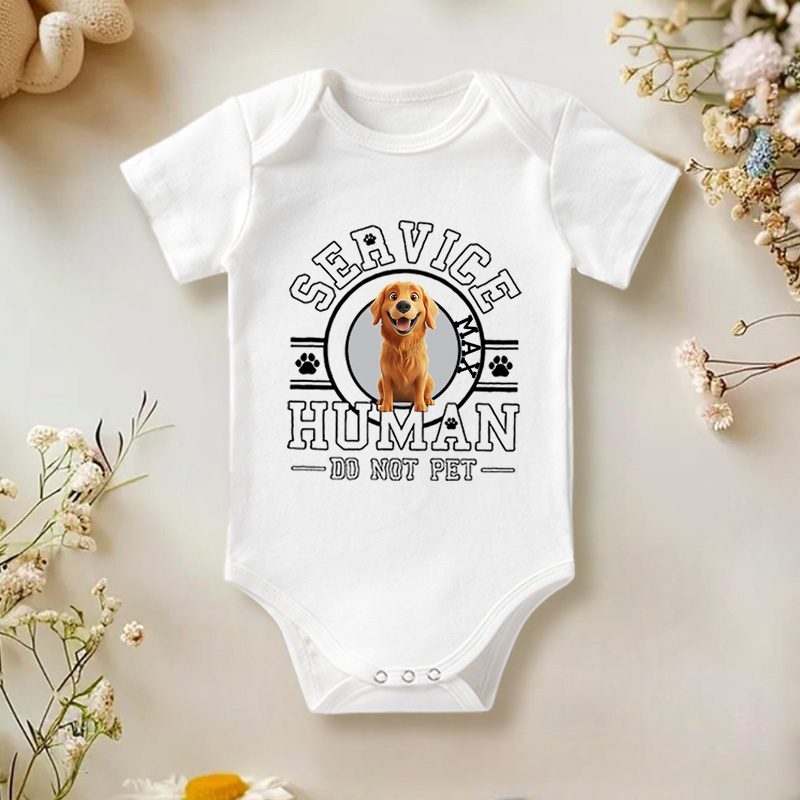 Personalized Service Human Do Not Pet Dog Baby Bodysuit Baby Gift