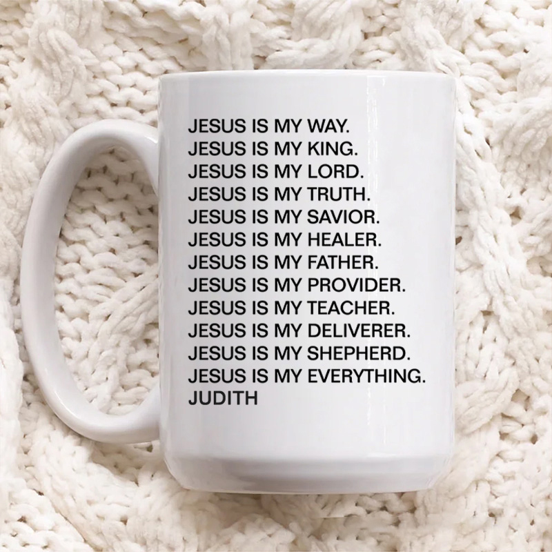 Personalized Jesus is My Way King Savior Shepherd 11oz 15oz Ceramic Mug with Name Many Roles of Jesus Coffee Mug Jesus Cup Religious Christian Gift