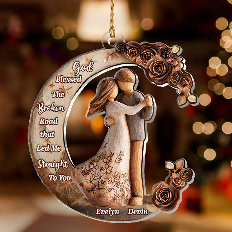 Personalized God Blessed the Broken Road that Led Me Straight to You Acrylic Ornament with Custom Name Christian Gift for Couple Valentine's Day Gift