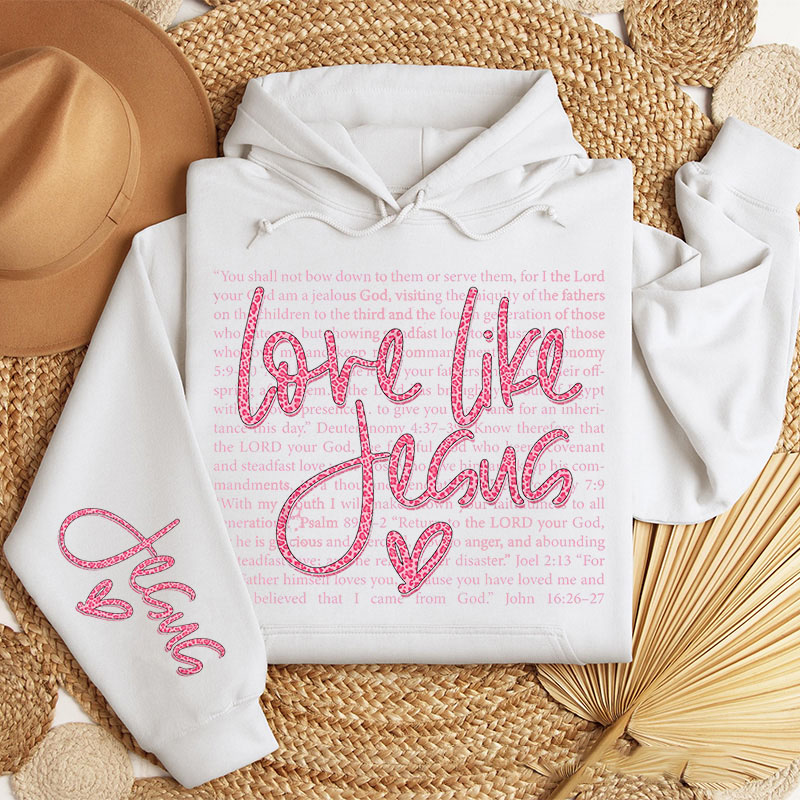 Personalized Love Like Jesus Classic Hoodies with Custom Name Retro Jesus Valentine Sweatshirt Valentine Day Gift for Her