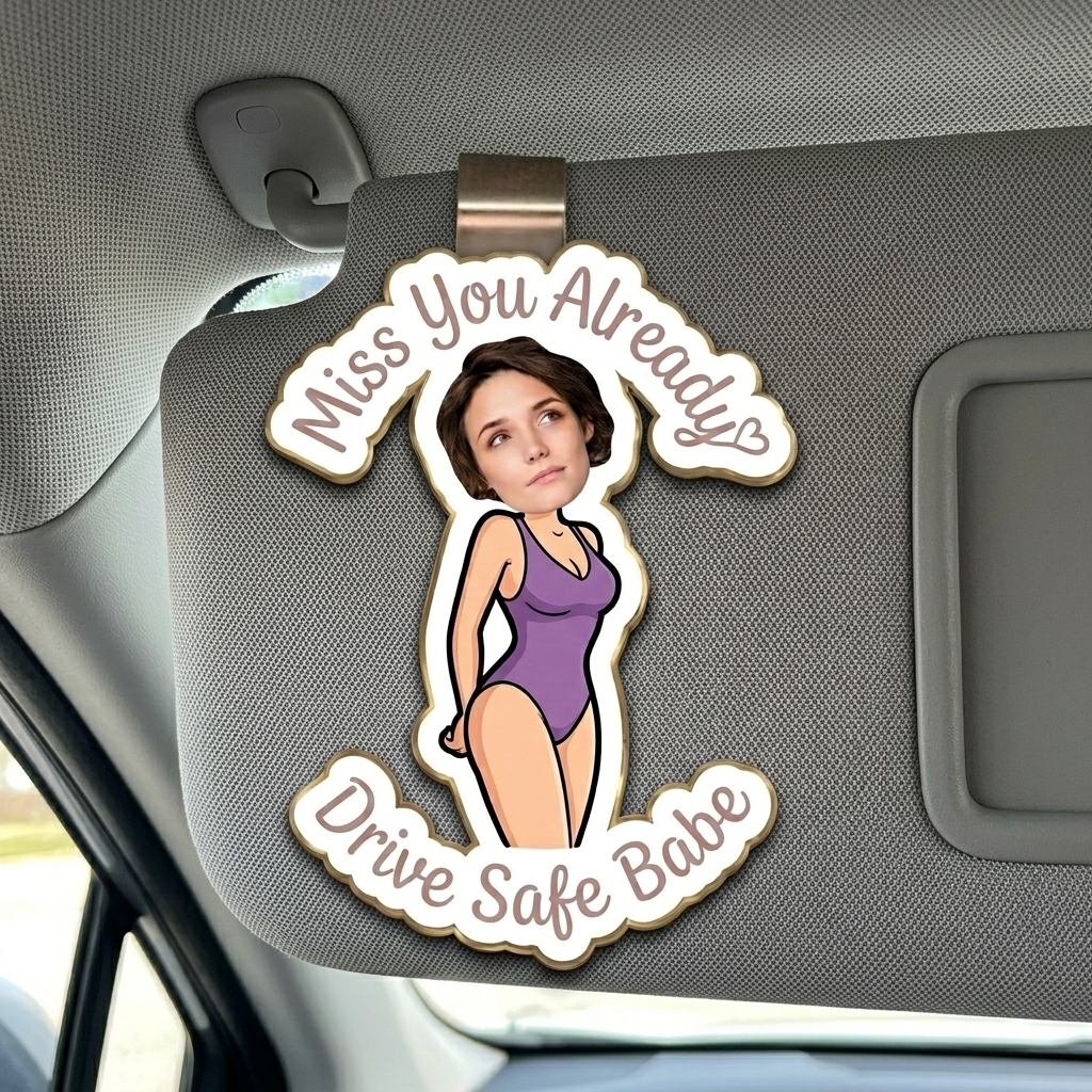 Personalized Funny Drive Safe Photo Body Car Visor Clip Funny Gifts For Husband Wife Custom Acrylic Photo Car Visor Clip - Gift For Husband Anniversary Gift for Him