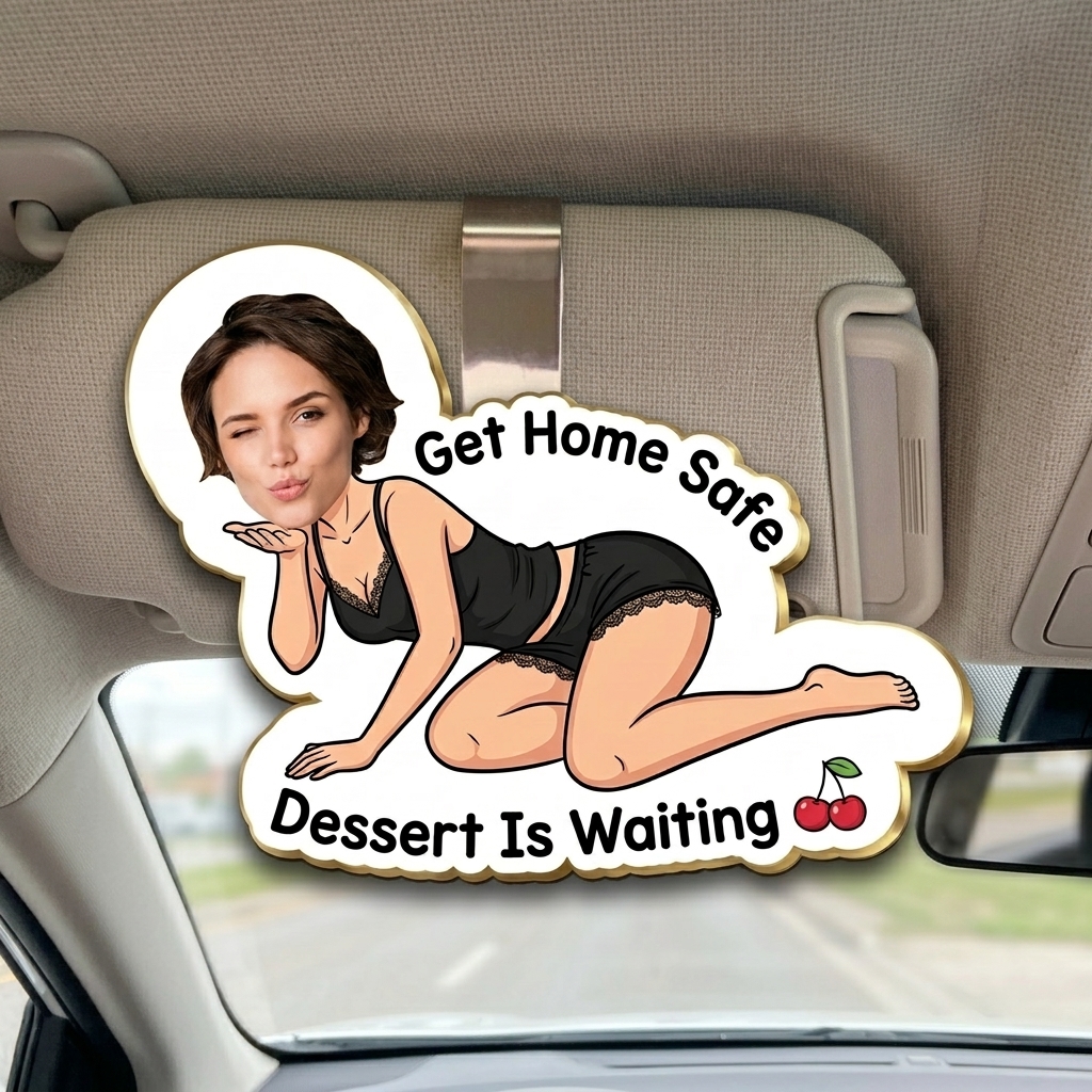 Personalized Drive Safe Funny Photo Body Car Visor Clip Funny Gifts For Husband Wife Custom Acrylic Photo Car Visor Clip - Gift For Husband Anniversary Gift for Him