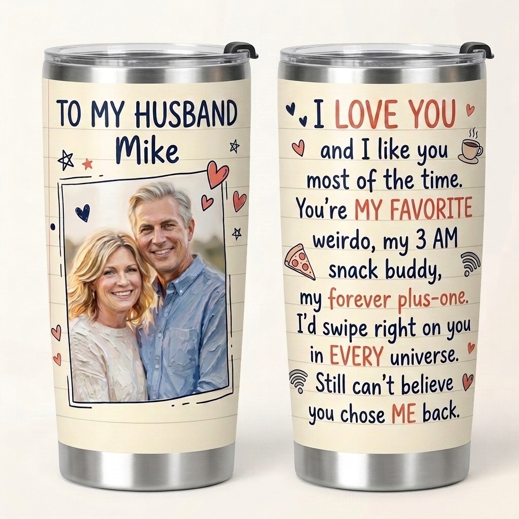 Personalized I Love You And I Like You Most Of The Time Custom Name Photo Tumbler For Husband Anniversary Gift Birthday Valentine Gift For Husband From Wife