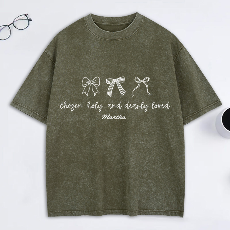 Personalized Bow Chosen Holy Dearly Loved Vintage Washed T-Shirt with Custom Name Religious Bible Verse Gift Valentine’s Day Gift for Girls
