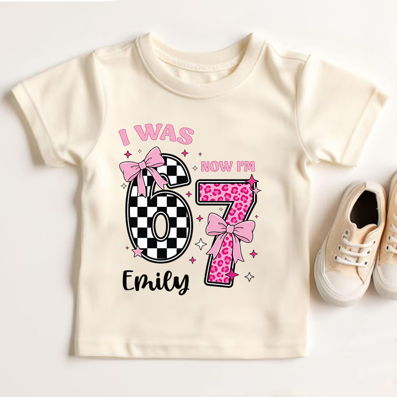 I Was 6 Now I'm 7 Girls Birthday Shirt with Name Funny 7th Turning Seven Meme Birthday Gift for Kids