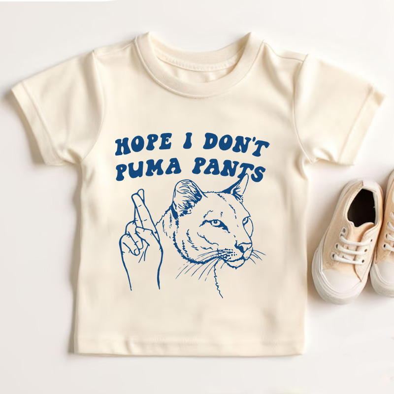 Funny Hope I Dont Ruin Pants Quote Gift For Kids Cute Humor Playful Outfit Casual Wear Kid's T-Shirt