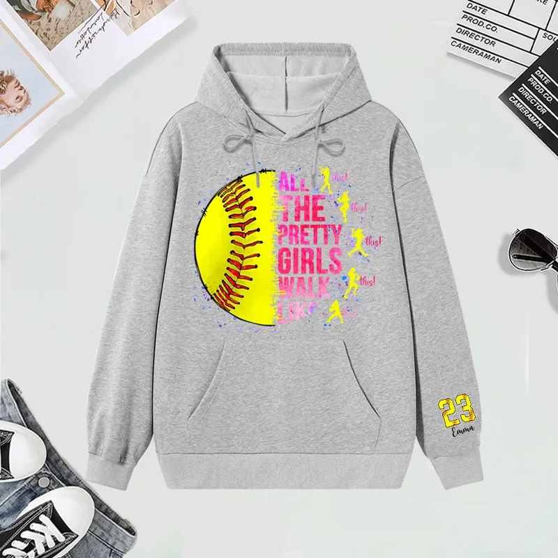 Personalized "All the Pretty Girls Walk Like This" Softball Hoodies with Custom Details