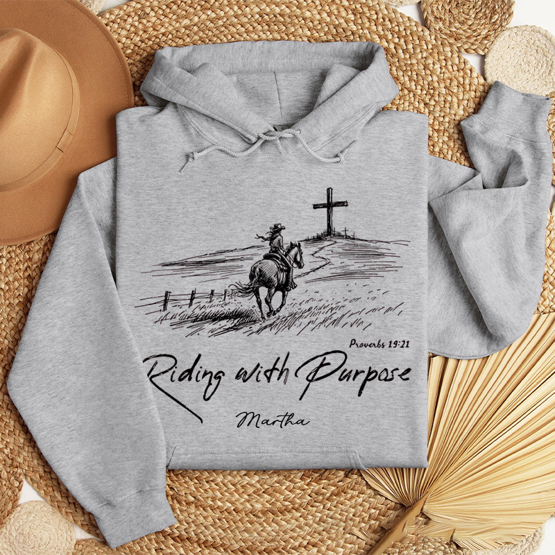 Personalized Riding with Purpose Classic Hoodies with Custom Name Riding House Western Christian Sweatshirt Faith Hoodie Christian Gift Religious Gift
