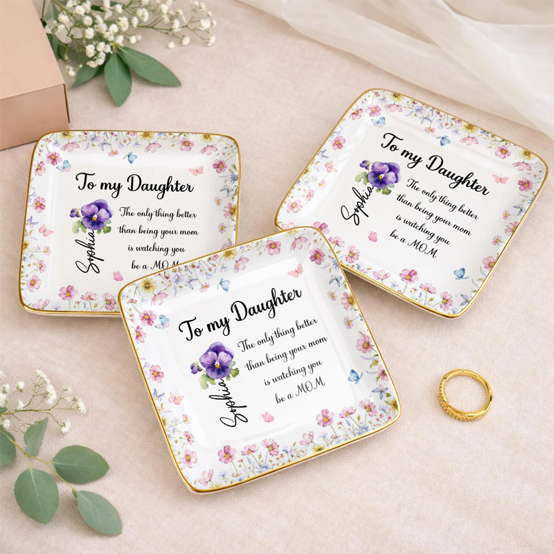 Personalized To My Daughter Flowers and Butterflies Ceramic Dish Gift for Moms and Daughters