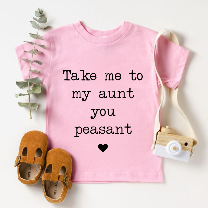 Take Me To My Aunt Peasant Toddler Pullover T-Shirt Funny Vintage Kids Natural T-Shirt I Love My Aunt Natural Tee
