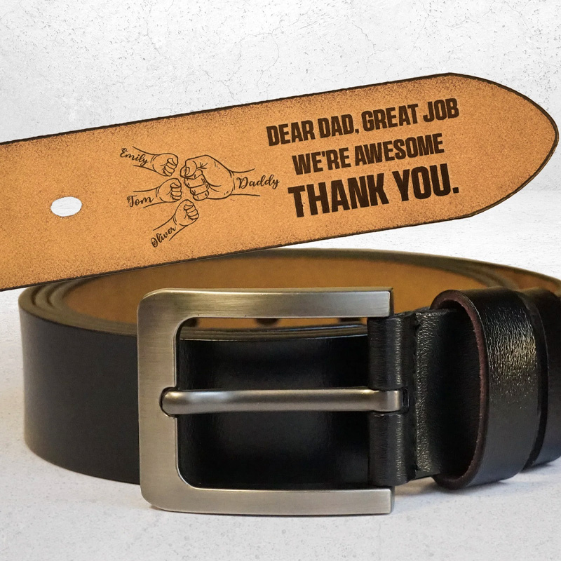 Personalized Engraved Leather Belt Dear Dad Great Job We're Awesome Thank You Father's Day Gifts