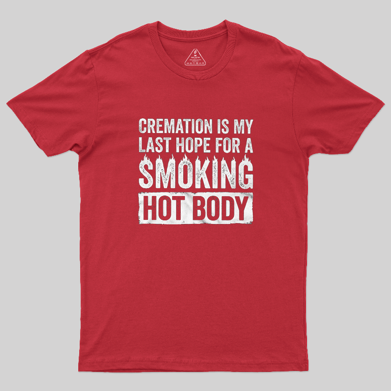Cremation Smoking Hot Body Funny Car Lover Vintage Graphic T-Shirt