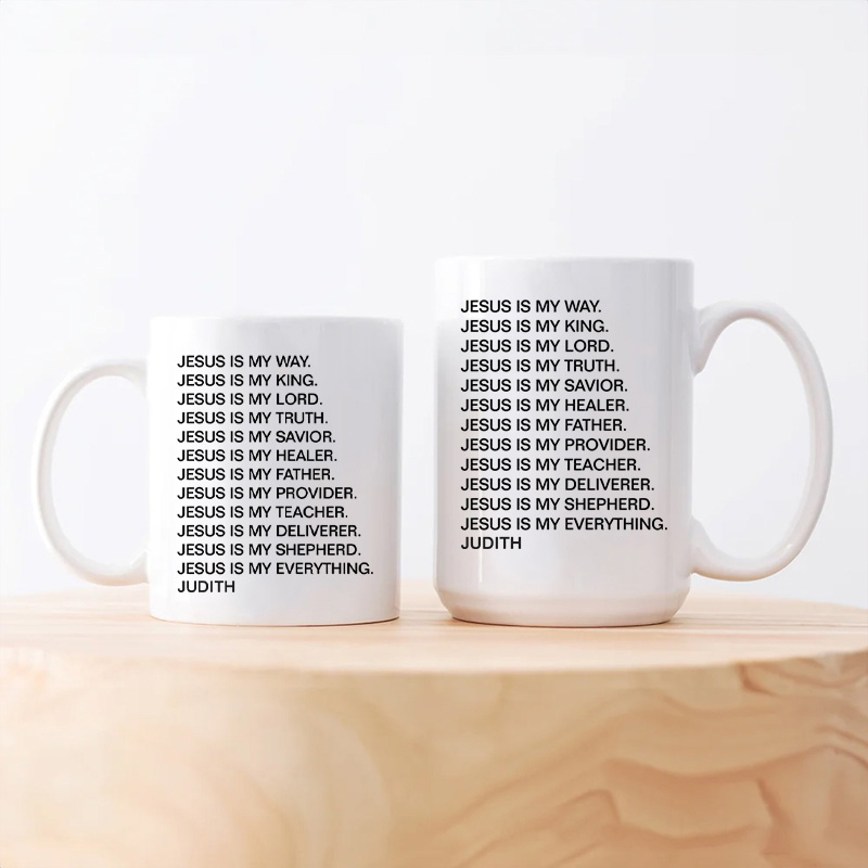 Personalized Jesus is My Way King Savior Shepherd 11oz 15oz Ceramic Mug with Name Many Roles of Jesus Coffee Mug Jesus Cup Religious Christian Gift