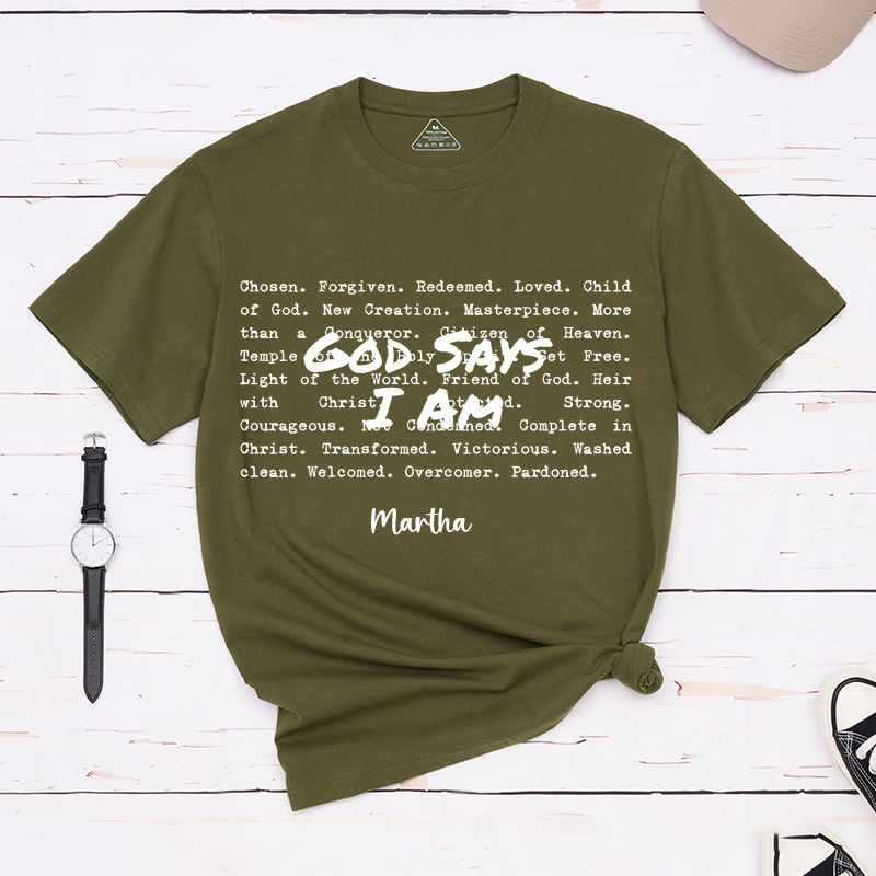 Personalized God Says i am Classic T-Shirt with Name Christian Bible Verse Shirt Religious Gift Faith Gift for Christians
