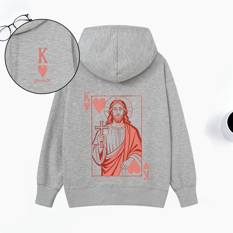 Personalized Jesus King of my Heart Classic Hoodies with Custom Name Funny Playing Card Valentines Day Sweatshirt Valentine Day Gift for Her