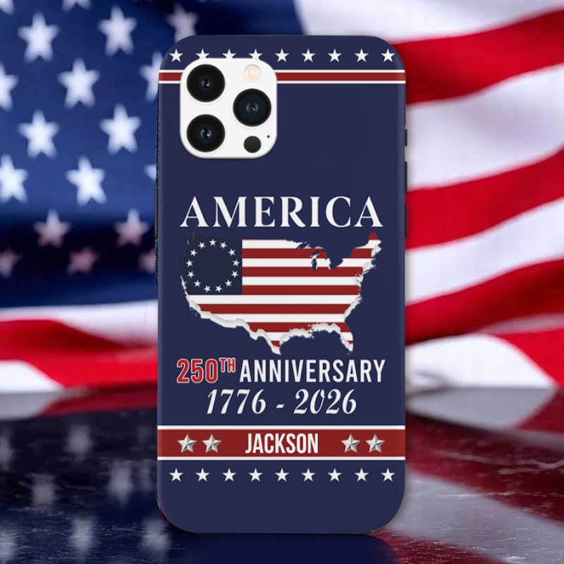 Personalized Family Name America 250th Anniversary Phone Case Anniversary Gifts For Women Men Freedom Is Our Legacy