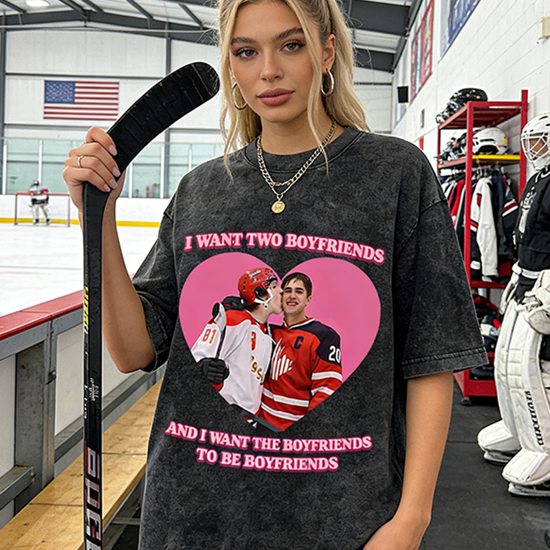 Personalized I Want Two Boyfriends Hockey Meme Washed T-Shirt, Funny Graphic Tee for Ice Hockey Fans 