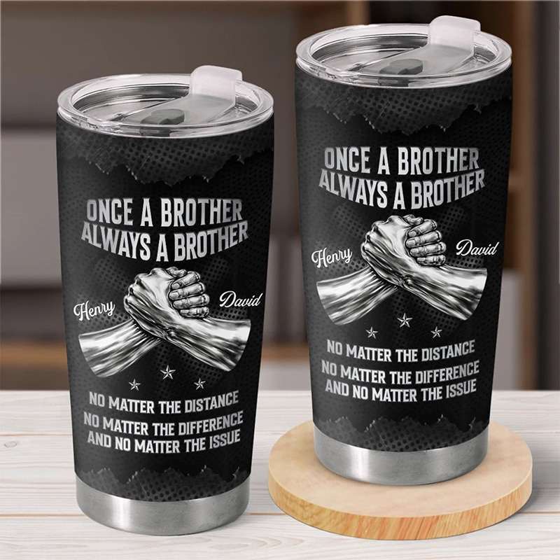 Personalized Brothers Stronger Than Time Tumbler Birthday Gifts For Brother