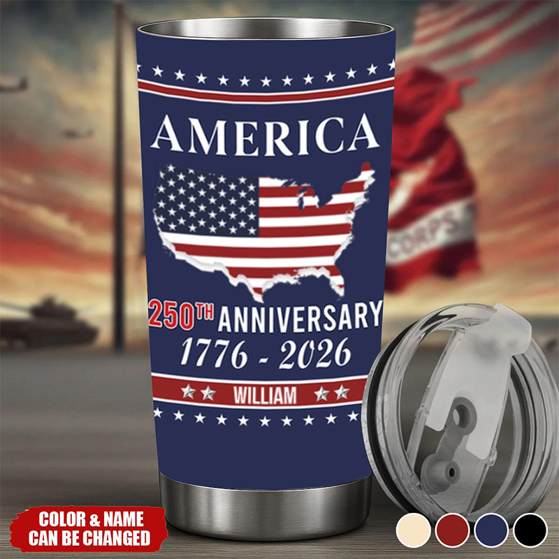 Personalized Family Name America 250th Anniversary Tumbler Anniversary Gifts For Women Men Freedom Is Our Legacy