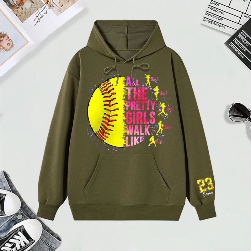 Personalized "All the Pretty Girls Walk Like This" Softball Hoodies with Custom Details