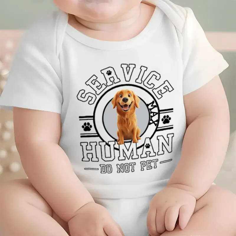 Personalized Service Human Do Not Pet Dog Baby Bodysuit Baby Gift