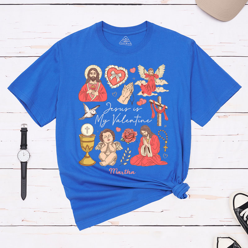 Personalized Jesus is my Valentine Classic T-Shirt with Name Faith Shirt Jesus Lover Shirt Religious Gift Valentine's Day Gift for Girls