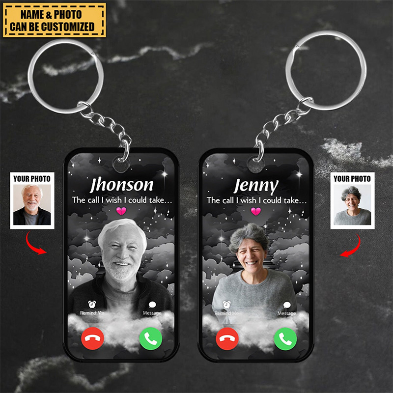 Personalized The Call I Wish I Could Take Acrylic Keychain Memorial Sympathy Gift Remembrance Keepsake Photo 