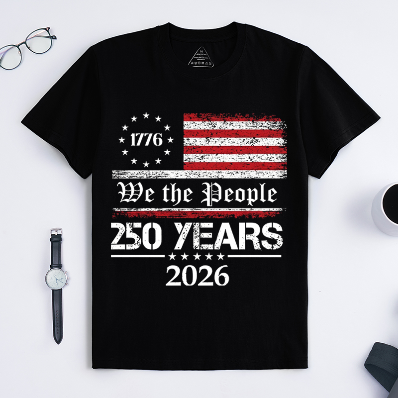 250th America Anniversary Shirt Patriotic Tee with USA Flag We The People Shirt 
