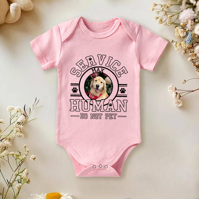 Personalized Service Human Do Not Pet Dog with Photo Baby Bodysuit Baby Gift