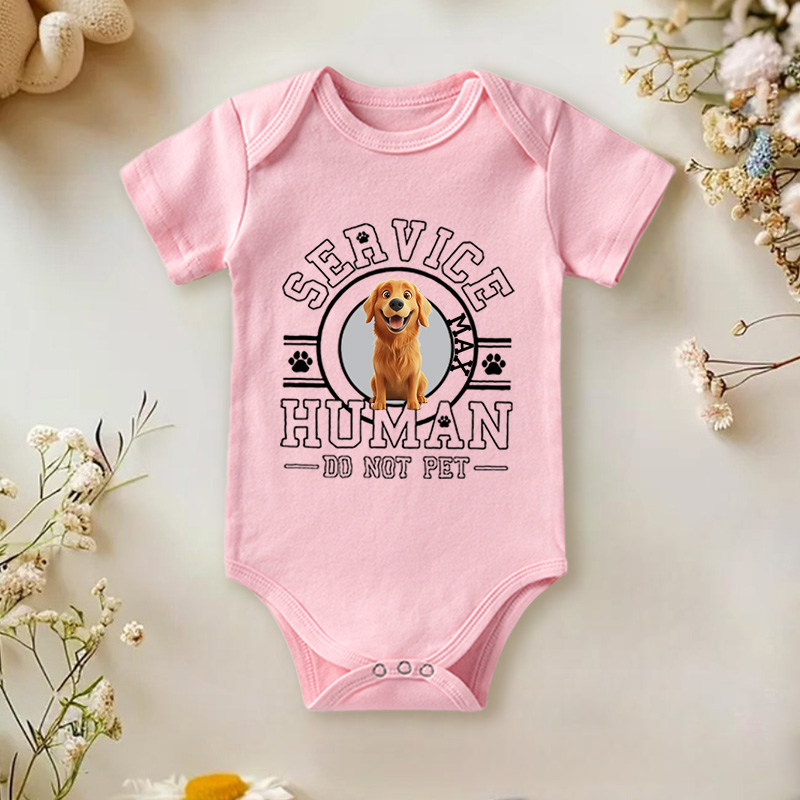 Personalized Service Human Do Not Pet Dog Baby Bodysuit Baby Gift