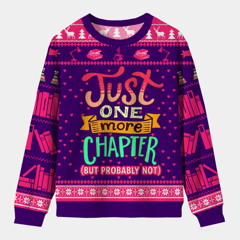 Personalized Just One More Chapter Ugly Sweater Holiday Gift for Book Lovers