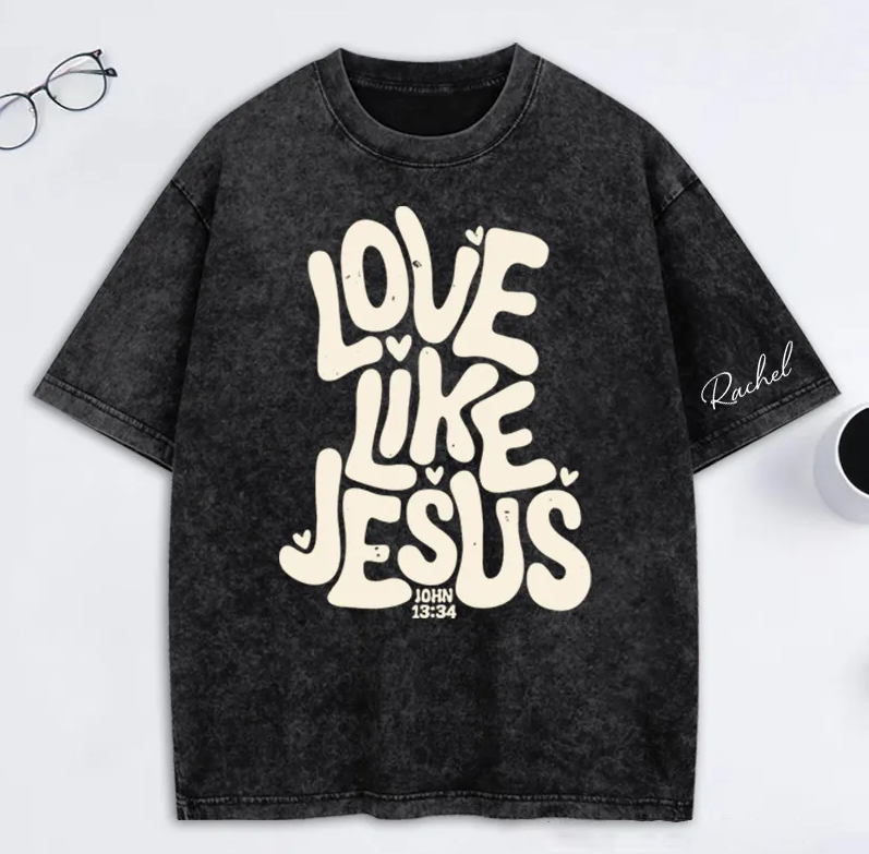 Personalized Love Like Jesus Washed T-Shirt with Name Bible Verse Shirt Religious Gift Valentine's Day Gift for Christians 