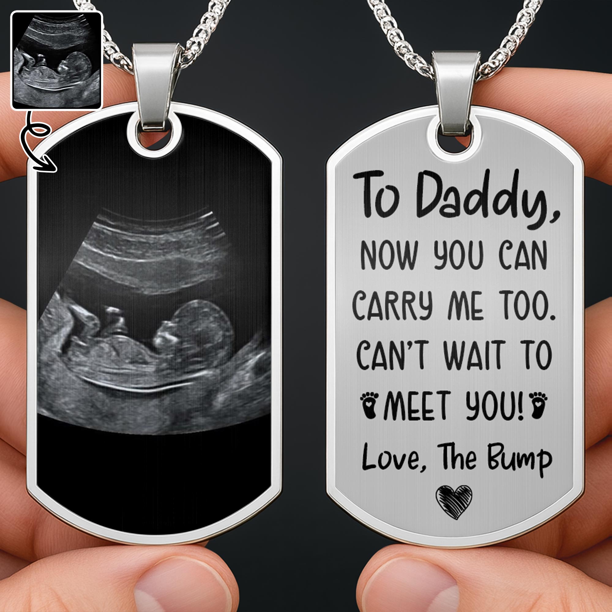 Personalized To Daddy Now You Can Carry Me Too Ultrasound And Heart Custom Dog Tag Necklace Gift For New Dads