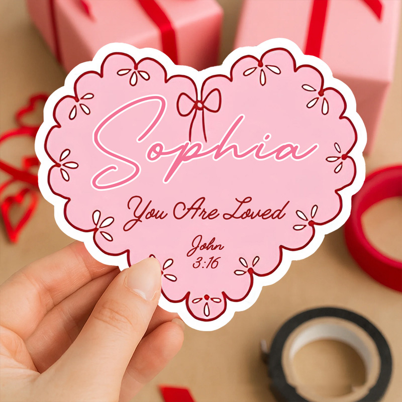 Personalized Pink Bow Heart you are Loved Bible Verse Stickers with Name Religious Gift Valentine's Day Gift for Couple Woman