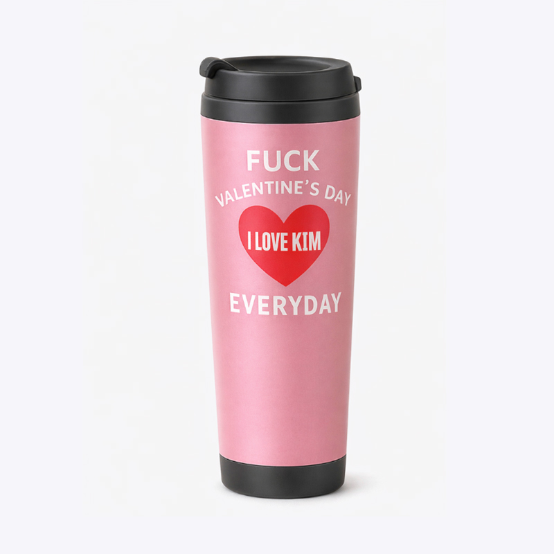 Personalized Couple Tumbler Fuck Valentine’s Day but I Love You Everyday Stainless Steel Engraved Heat Retention Gift for Lovers